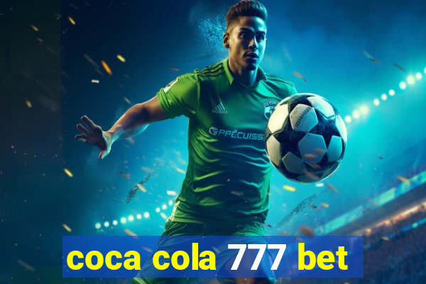 coca cola 777 bet